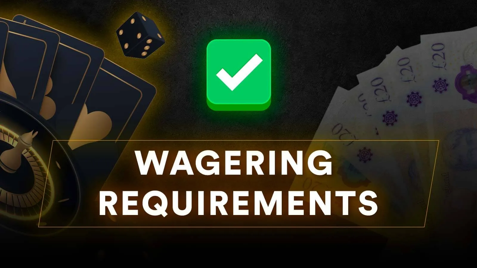 What-are-wagering-requirements